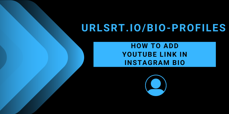 How to Add YouTube Link in Instagram Bio