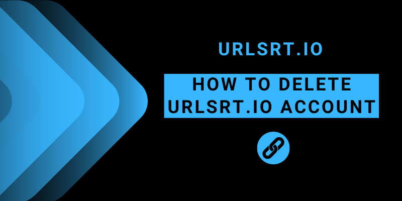 How to Delete URLSrt.io Account